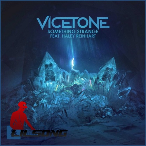 Vicetone Ft. Haley Reinhart - Something Strange